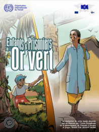 OIT – BD – ENFANTS PRISONIERS DE L’OR VERT